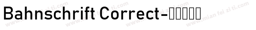 Bahnschrift Correct字体转换